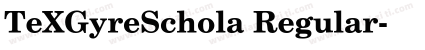 TeXGyreSchola Regular字体转换